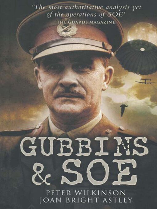 Title details for Gubbins & SOE by Joan Bright Astley - Available
